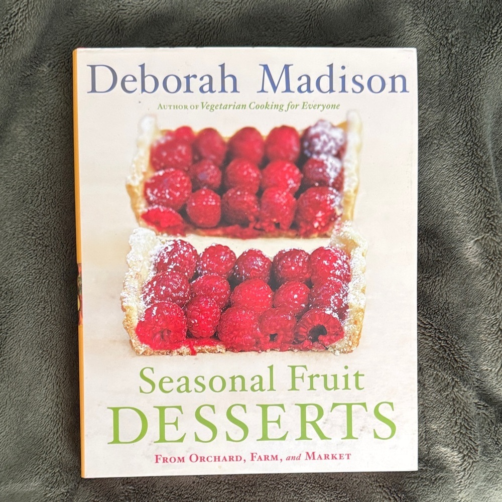 Deborah Madison Seasonal Fruit Desserts Cookbook - Red & White Cover